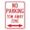 Signmission No Parking Tow Away Zone with Bidirectional Arrow Rust Proof Parking, A-1824-23611 A-1824-23611 - alternate 1